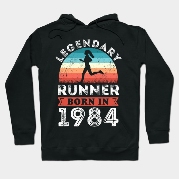 Legendary Runner born 1984 40th Birthday Gifts Running Hoodie by Mitsue Kersting